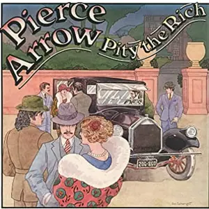 Pierce Arrow - Pity The Rich [CD]