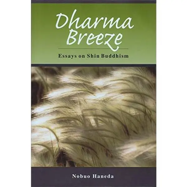 USED Book - Dharma Breeze: Essays on Shin Buddhism by Haneda. Nobuo (Paperback) - english