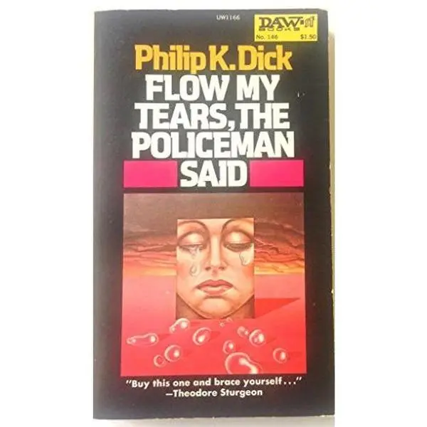 USED-Flow My Tears, The Policeman Said by Philip K. Dick (Paperback)