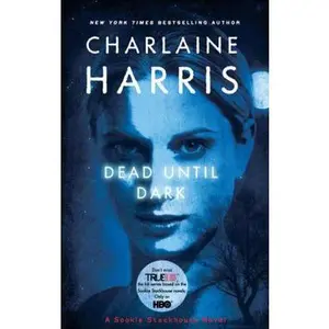 USED-Dead Until Dark (Sookie Stackhouse/True Blood, Book 1) by Charlaine Harris (Paperback)