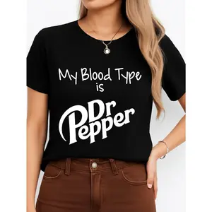 My Blood Type Is Dr Pepper T-Shirt Black Casual Wear Personalized Unisex Women's Top All Season Comfortable Breathable Short Sleeve Tee Suitable For Any Outfit Made In Usa