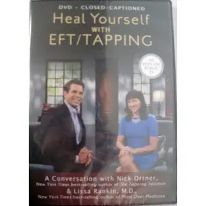 USED-Heal Yourself with EFT/Tapping with Nick Ortner & Lissa Rankin, M.D. by Nick Ortner [Host] (Unknown)