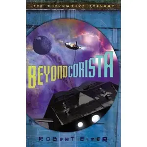 USED-Beyond Corista by Elmer, Robert (Paperback)