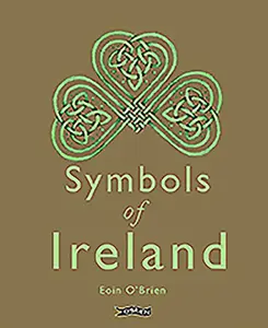 USED-Symbols of Ireland by O'Brien, Eoin (Hardcover)