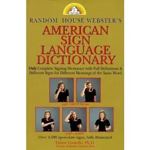 USED-Random House Webster's American Sign Language Dictionary by Elaine Costello (Paperback)