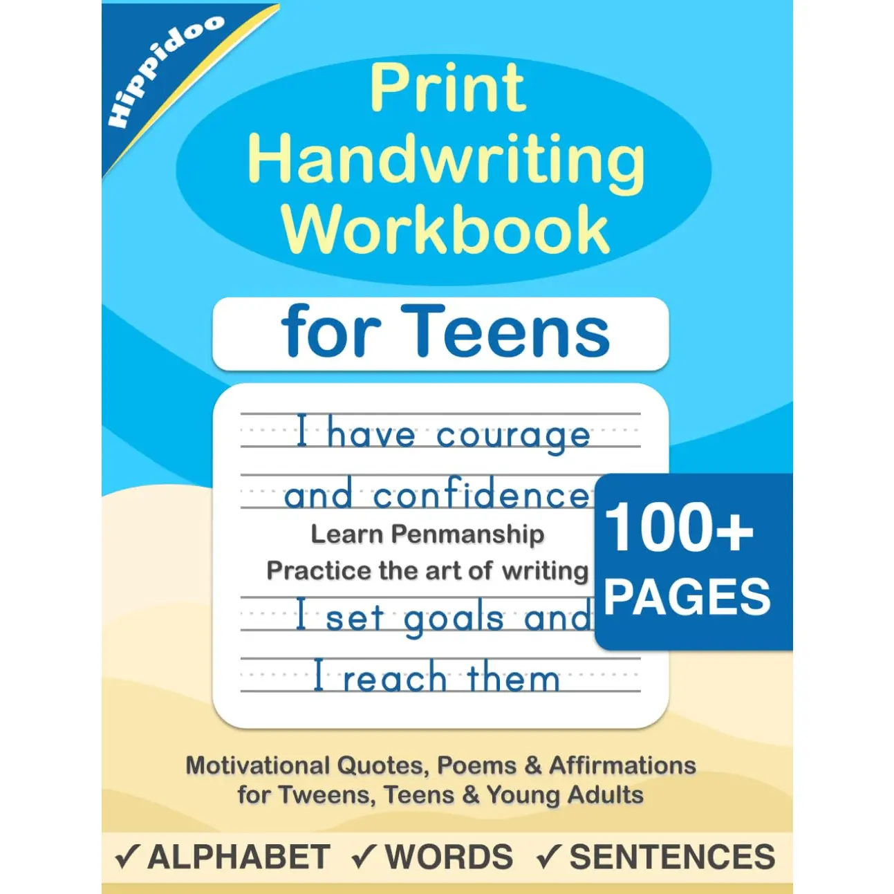 Print Handwriting Workbook for Teens: Improve your printing handwriting & practice print penmanship workbook for teens and tweens