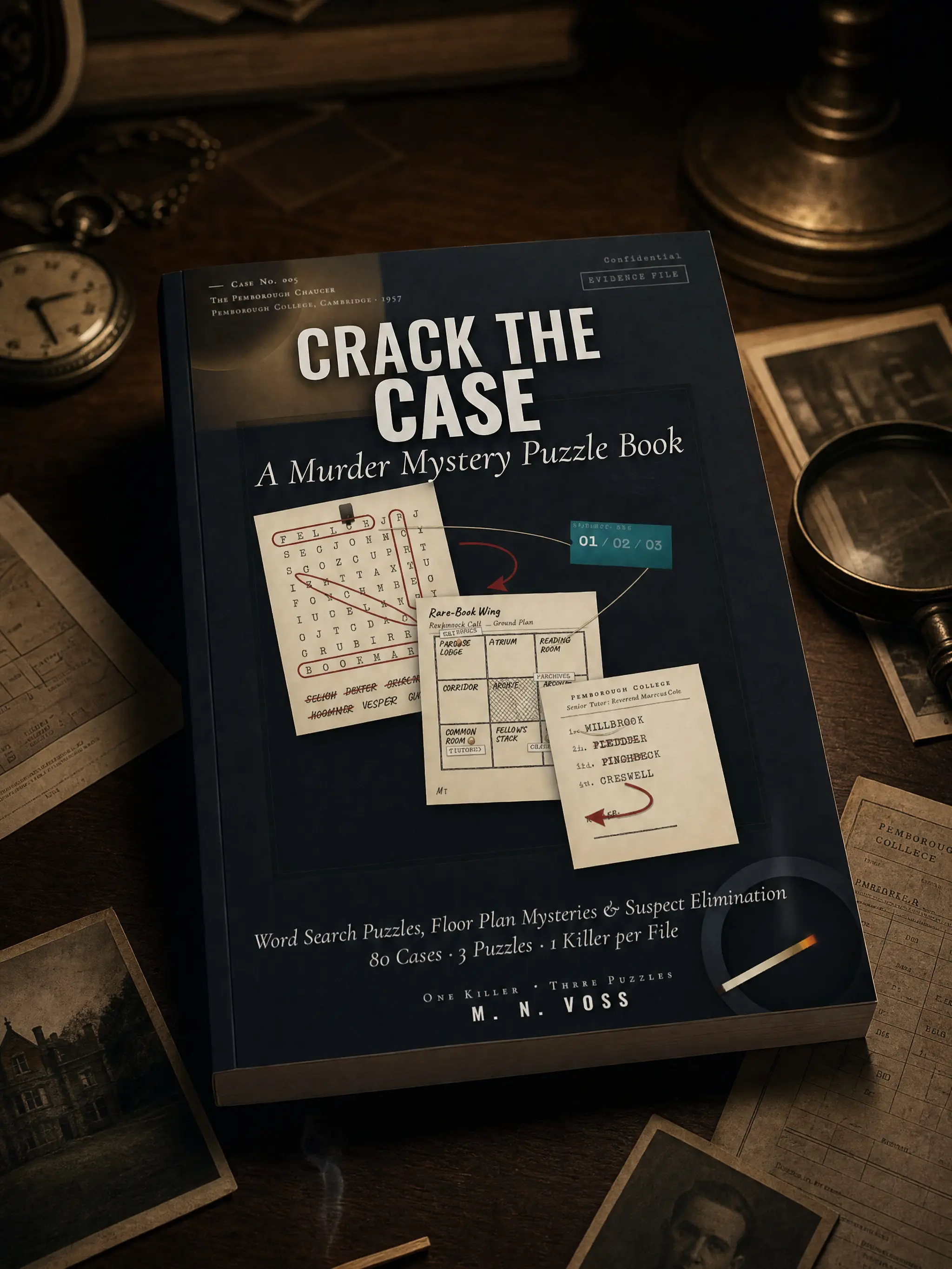 Murder Mystery Puzzle Book - Crack the Case, Word Search, Floor Plan Mysteries, Suspect Elimination, 80 Cases, 3 Challenges, 1 Killer per File, Full Solutions Back, Progressive Difficulty