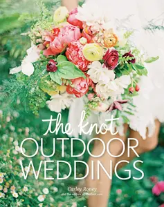 USED-The Knot Outdoor Weddings by Roney, Carley (Hardcover)