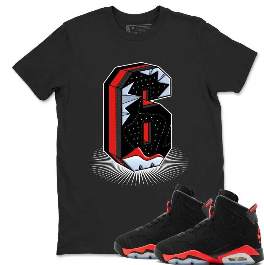 Number Statue Graphic Tee Shirt to Match AJ 6 Reverse Infrared, 6 Reverse Infrared Shirt, Casual Everyday Wear, Fashion Clothes, Gift For Sneakerhead
