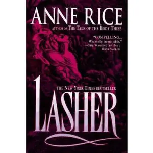 USED-Lasher (Lives of the Mayfair Witches) by Anne Rice (Paperback)