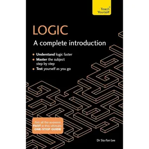 Logic: A Complete Introduction (Complete Introductions) Paperback – April 25, 2017