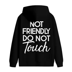Men's Not Friendly Do Not Touch Graphic Hoodie, Casual Sports Sweatshirt With Hoodie, Hoodie For Men, Hoodie For Women, Street style hoodies