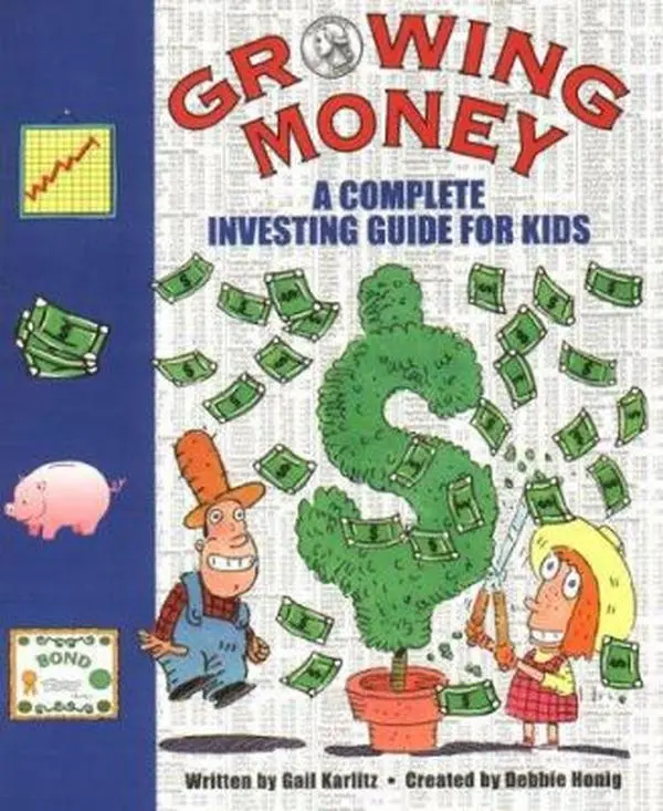 USED-Growing Money by Gail Karlitz (Unknown)