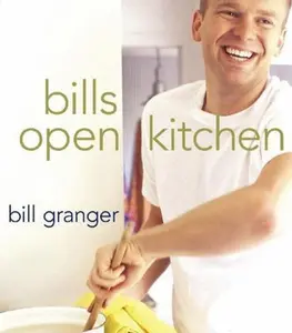 USED-bills open kitchen by Bill Granger (Paperback)