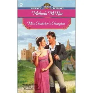 USED-Miss Chadwick's Champion (Signet Regency Romance) by Melinda McRae (Unknown)