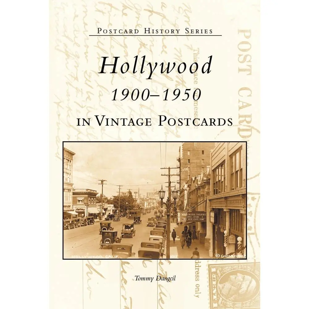 Hollywood 1900-1950 in Vintage Postcards