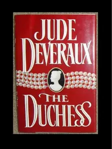 The Duchess Jude Deveraux Historical Romance Add to cart Buy now Classic Love Story