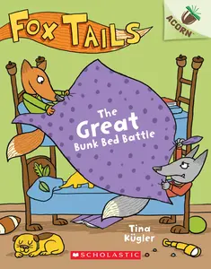 USED-The Great Bunk Bed Battle: An Acorn Book (Fox Tails #1): Volume 1 by Kügler, Tina (Paperback)