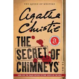 The Secret of Chimneys: The Official Authorized Edition -- Agatha Christie, Paperback