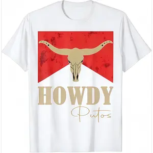 Howdy Putos Bull Skull Country Cowboy Western Graphic T-Shirt T-Shirt For Men And Women