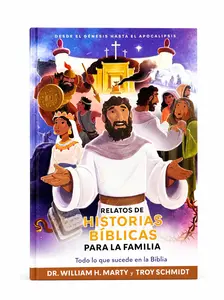 RELATOS DE HISTORIAS BIBLICAS PARA LA FAMILIA, En este libro encontraras todo lo que sucede en la biblia.