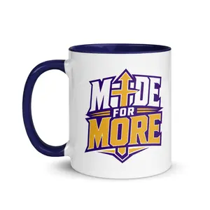 Made For More Mug with Color Inside