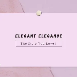 Elegant-Elegance