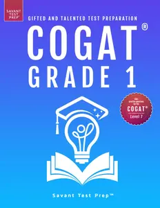 COGAT Grade 1 Test Prep: Gifted and Talented Test Preparation Book - Two Practice Tests for Children in First Grade (Level 7)