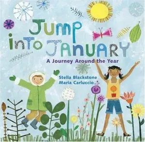 USED-Jump into January: A Journey Around the Year by Stella Blackstone (Hardcover)