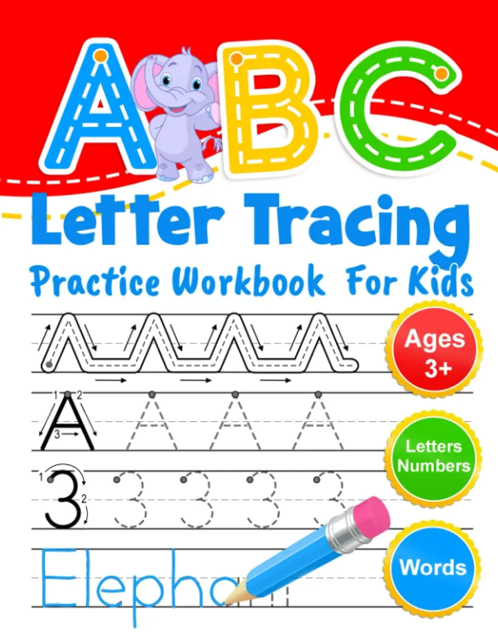 ABC Letter Tracing Practice Workbook for Kids: Learning To Write Alphabet, Numbers and Line Tracing. Handwriting Activity Book