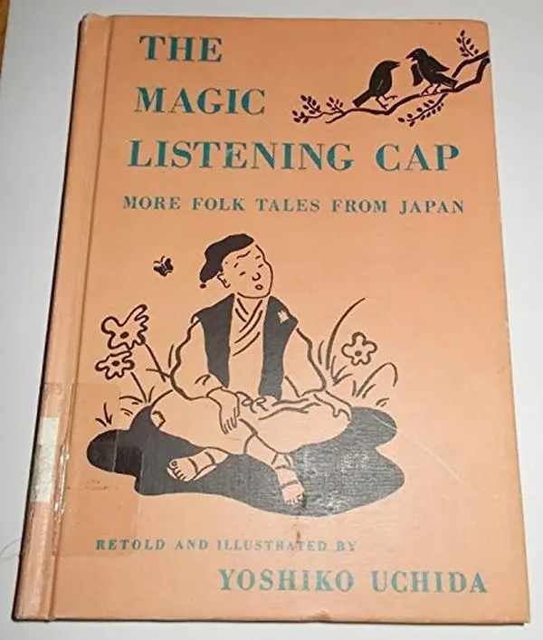 USED Book - The Magic Listening Cap, by Yoshiko Uchida (Unknown)