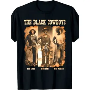 Vintage The Black Cowboys Nat Love Isom Dart Bill Pickett Graphic T-Shirt | Black History Western Legend Retro Streetwear Tee