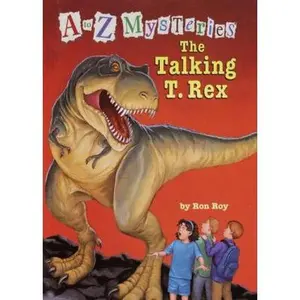 USED-A to Z Mysteries: The Talking T. Rex (A Stepping Stone Book(TM)) by Ron Roy (Unknown)
