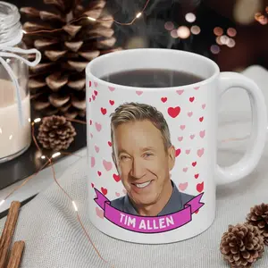Tim Allen  Gift, 11oz and 15oz Coffee/Tea , Tim Allen Ceramic Mug, Cool Funny Tim Allen  #391