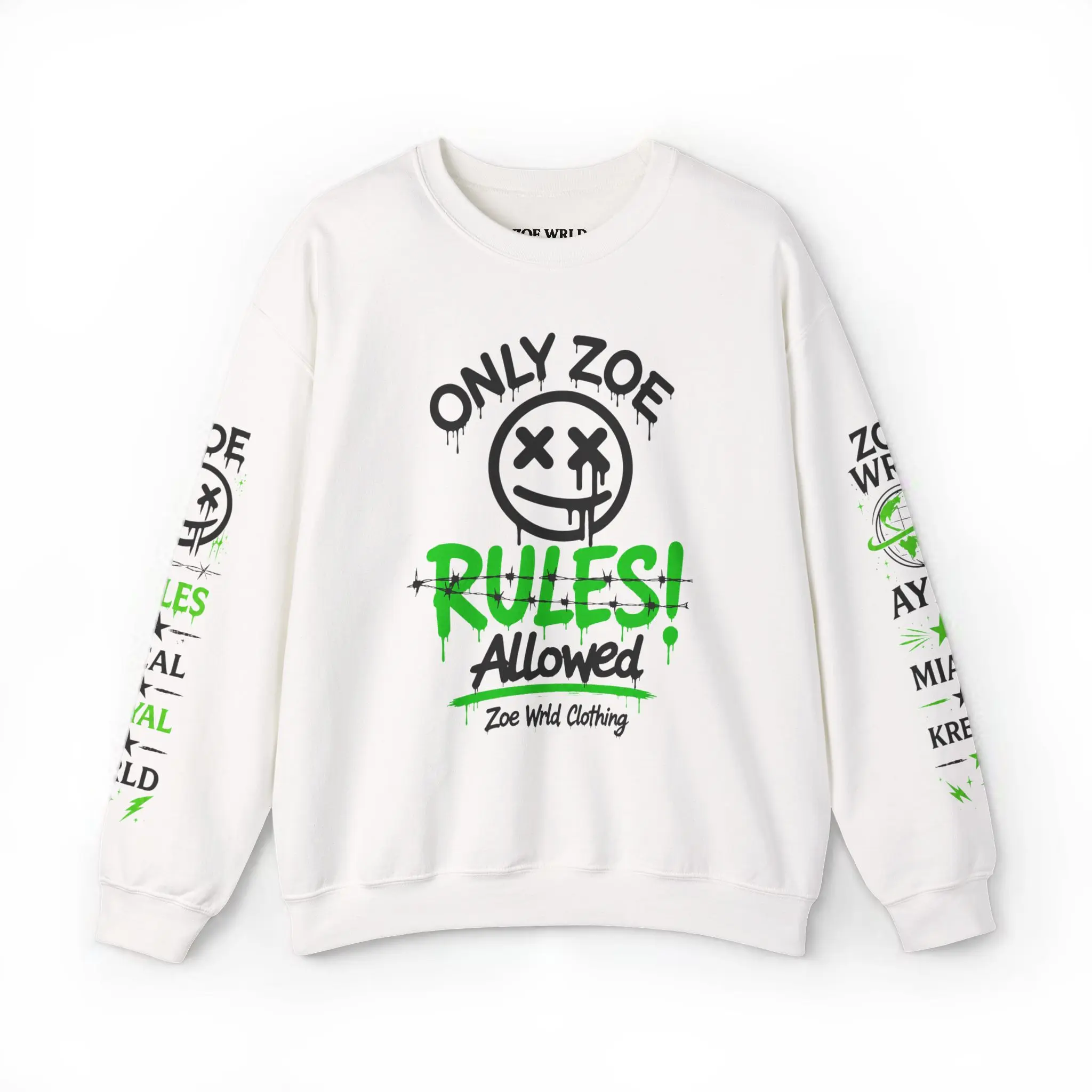 Zoe Wrld Only Zoe Rules Allowed Sweatshirt