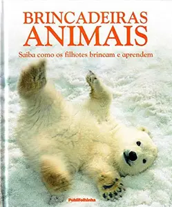USED-Brincadeiras Animais (Em Portuguese do Brasil) by Bingham (Hardcover)
