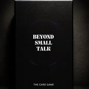 Beyond Small Talk
