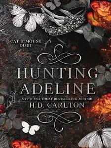 Hunting Adeline (Cat and Mouse Duet)