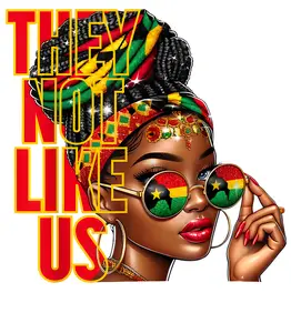 Juneteenth Inspired "They Are Not Like Us" DTF Transfer for Apparel