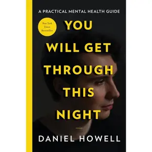 You Will Get Through This Night by Daniel Howell [Hardback Book]