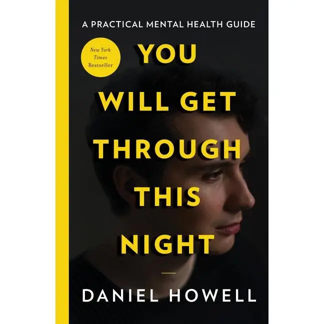 You Will Get Through This Night by Daniel Howell [Hardback Book]
