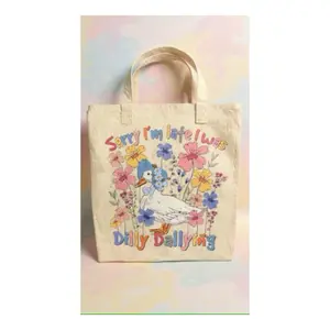 Medium Canvas Tote with "Sorry I'm Late I Was Dilly Dallying" Design