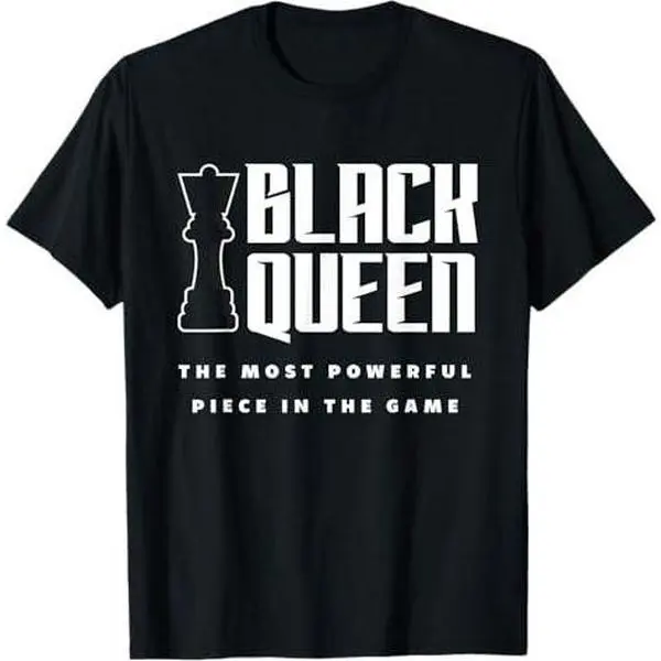 Black Queen Most Powerful Chess African American Women Chess T-Shirt