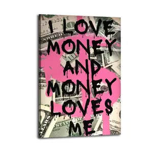I Love Money Canvas Aesthetic For The Bedroom Wall Sitting Room Dormitory Wall Office Wall Poster Decorative Painting Canvas Wall