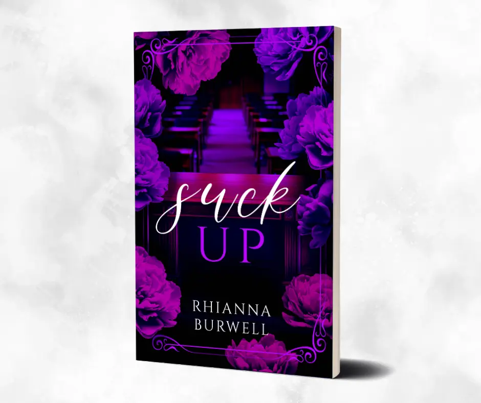 Signed Suck Up Paperback; A Student/Professor Spicy Novella