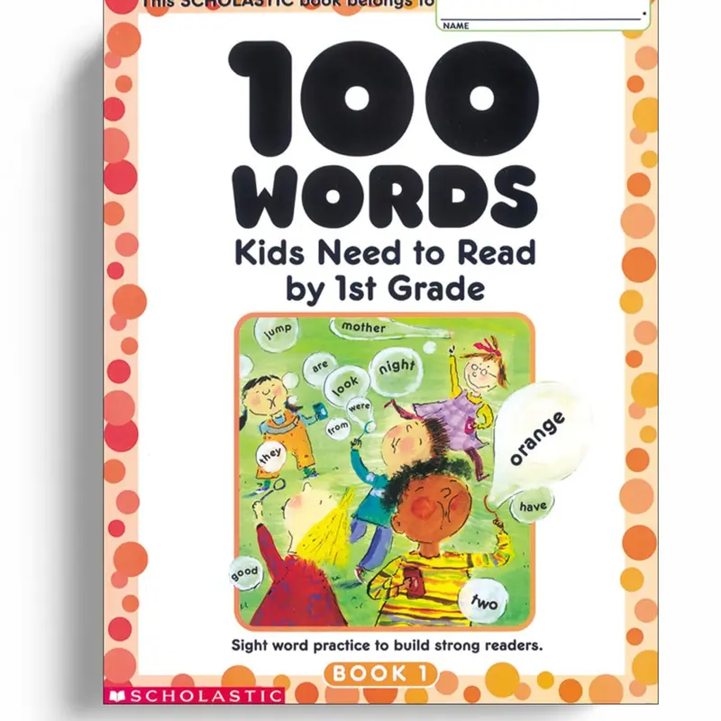 100 Must-Know Sight Words Kids' Soft Cover Book - English Early Literacy Guide, Foundational Skills Learning, 100 Word Mastery, Parent & Teacher Use