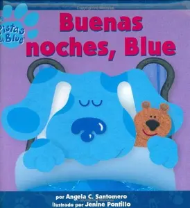 USED Book - Buenas noches, Blue (Good Night, Blue) (Blue's Clues) (Spanish Edition) by Angela C. Santomero (Unknown) - spanish
