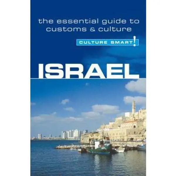 USED-Israel - Culture Smart!: the essential guide to customs & culture by Jeffrey Geri (Paperback)