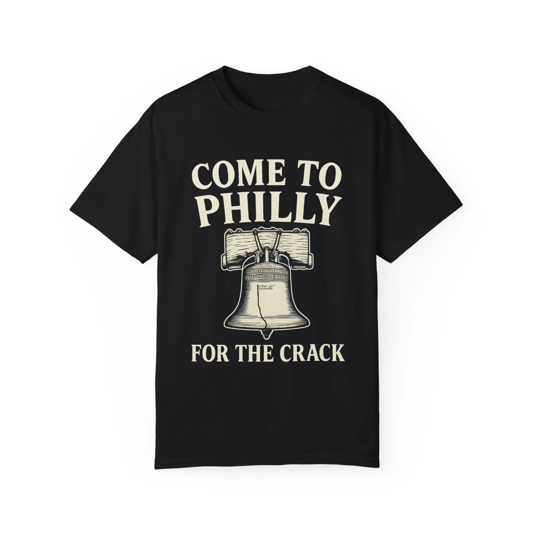 Come to Philly Unisex Garment-Dyed Tshirt - Philadelphia Shirt - Liberty Bell - Funny - Edgy - Gift for Men and Women