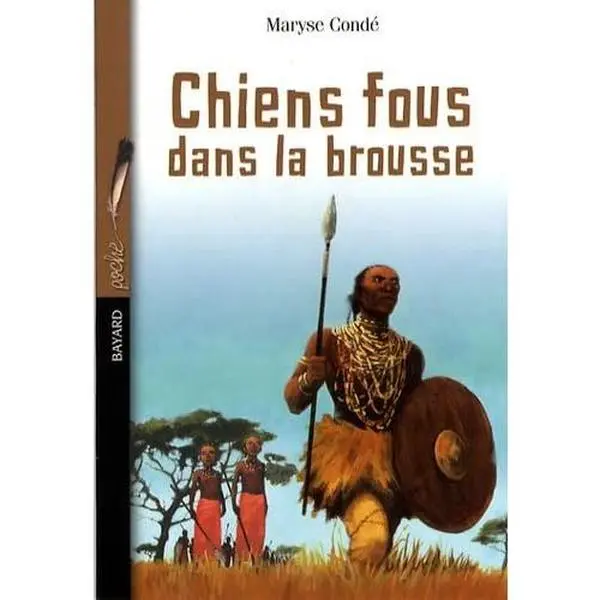 USED Book - Chiens fous dans la brousse (Je bouquine) by Maryse Condé (Paperback) - french